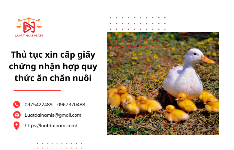 Thủ tục xin cấp giấy chứng nhận thức ăn chăn nuôi