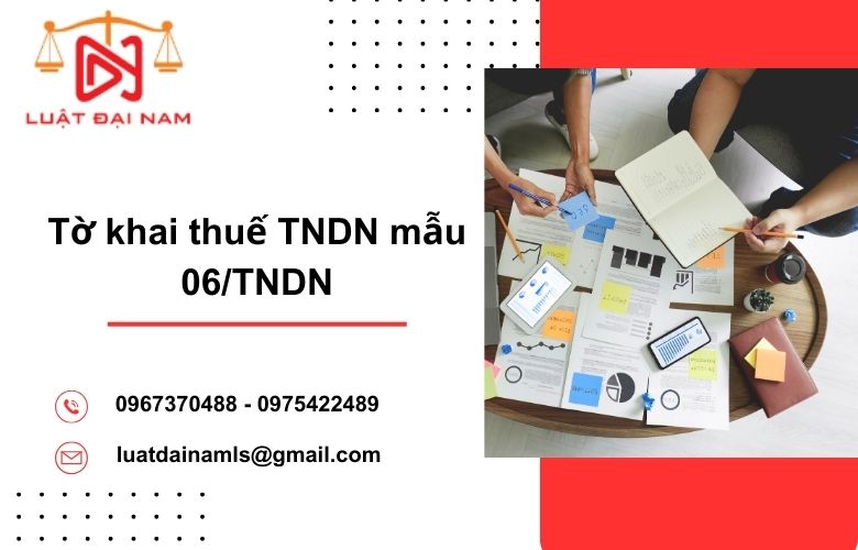 Tờ khai thuế TNDN mẫu 06/TNDN