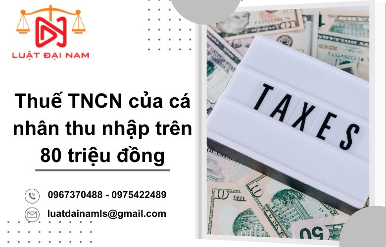 Thuế TNCN trên 80 triệu