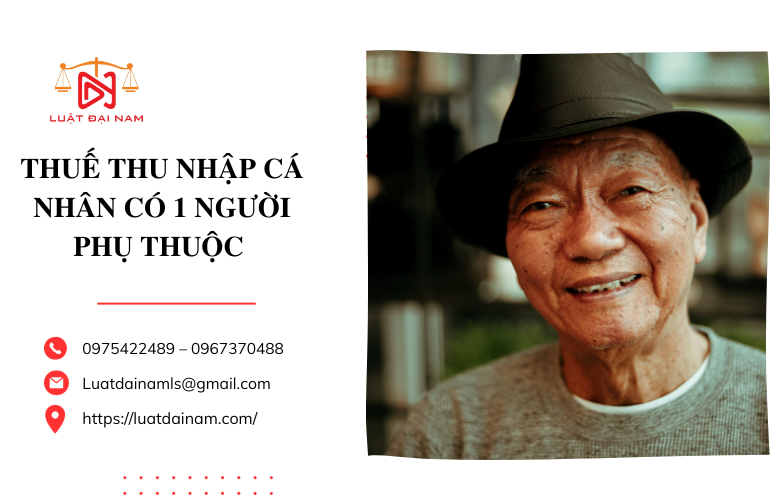 Thuế thu nhập cá nhân có 1 người phụ thuộc 