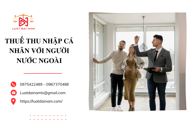 Thuế thu nhập cá nhân với người nước ngoài