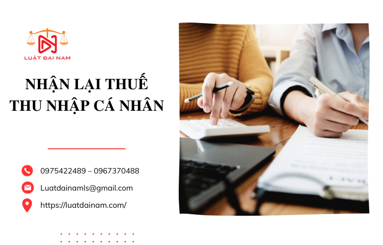 Nhận lại thuế thu nhập cá nhân