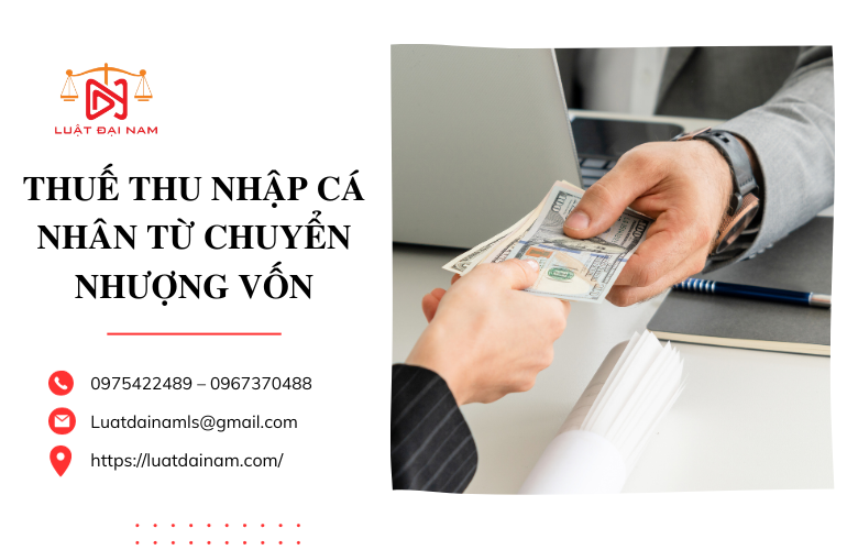 Thuế thu nhập cá nhân từ chuyển nhượng vốn