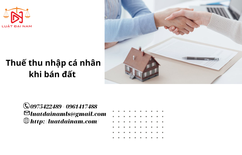 Thuế thu nhập cá nhân khi mua bán đất 