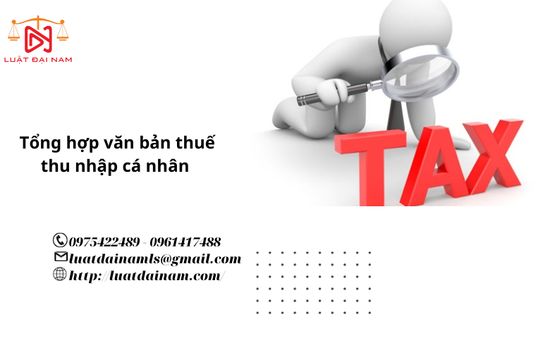 Tổng hợp văn bản thuế thu nhập cá nhân 