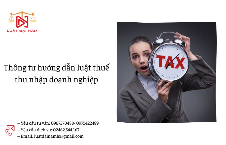 Thông tư hướng dẫn luật thuế thu nhập doanh nghiệp