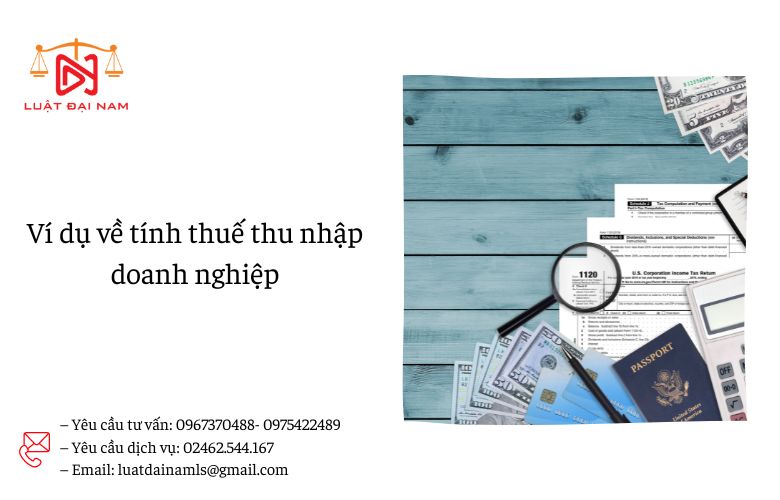 Ví dụ về tính thuế thu nhập doanh nghiệp