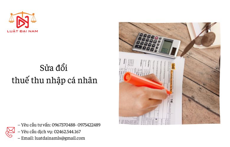 Sửa đổi thuế thu nhập cá nhân