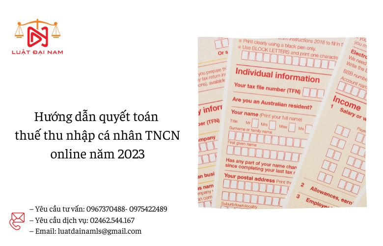 Hướng dẫn quyết toán thuế thu nhập cá nhân TNCN online năm 2023