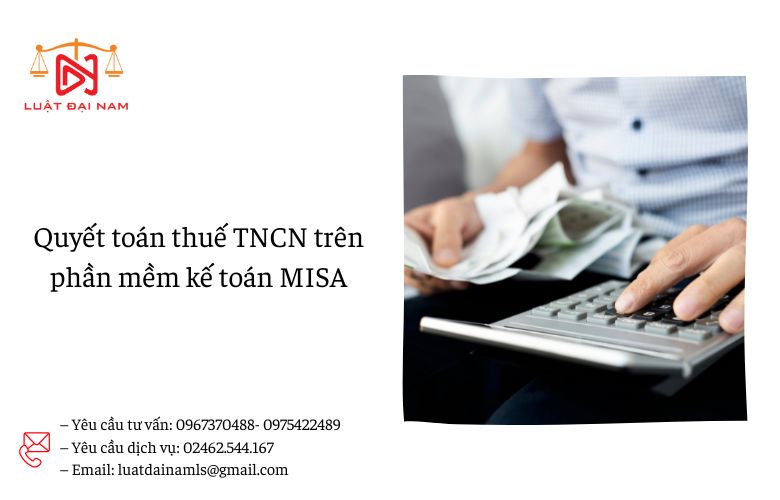 Quyết toán thuế TNCN trên phần mềm kế toán MISA