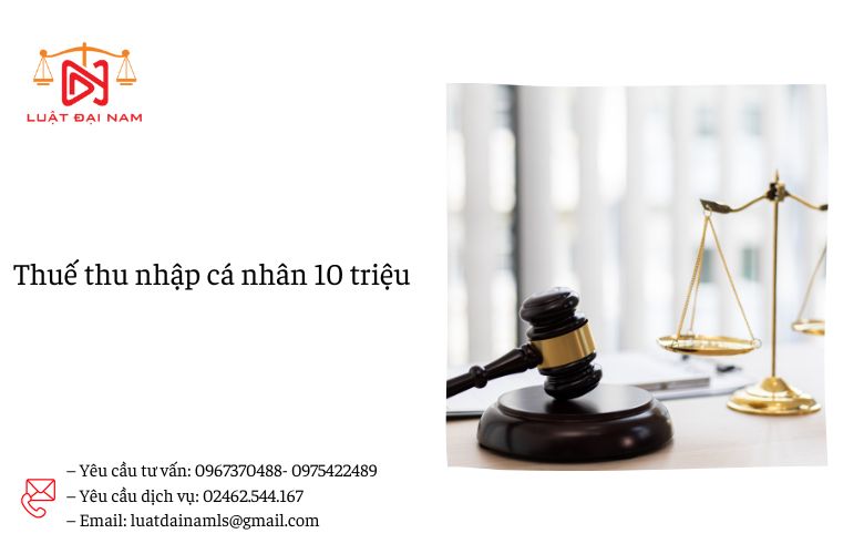 Thuế thu nhập cá nhân 10 triệu