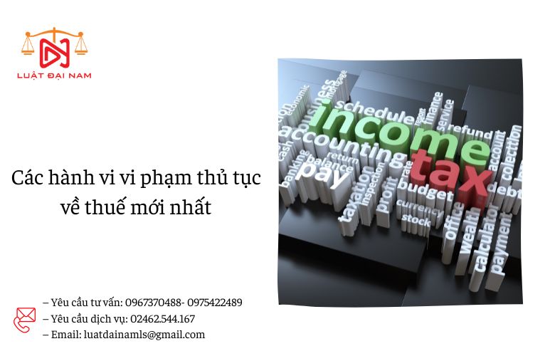 Các hành vi vi phạm thủ tục về thuế mới nhất