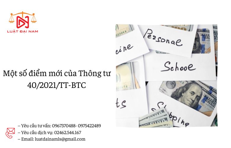 Một số điểm mới của Thông tư 40/2021/TT-BTC