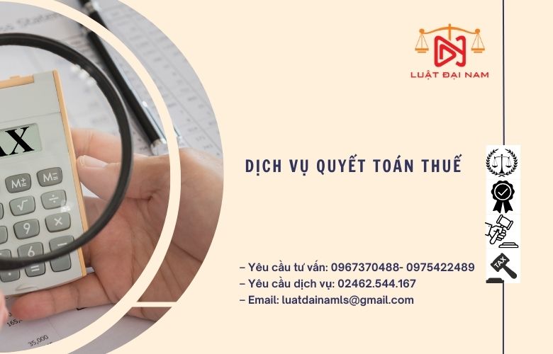 Dịch vụ quyết toán thuế