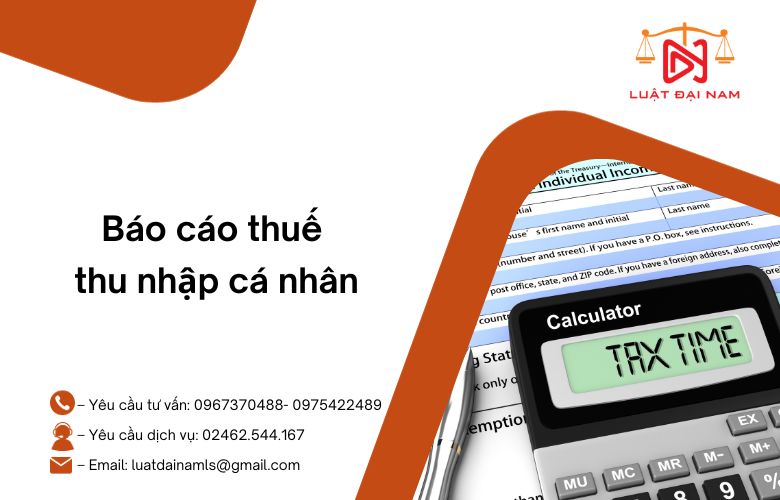 Báo cáo thuế thu nhập cá nhân