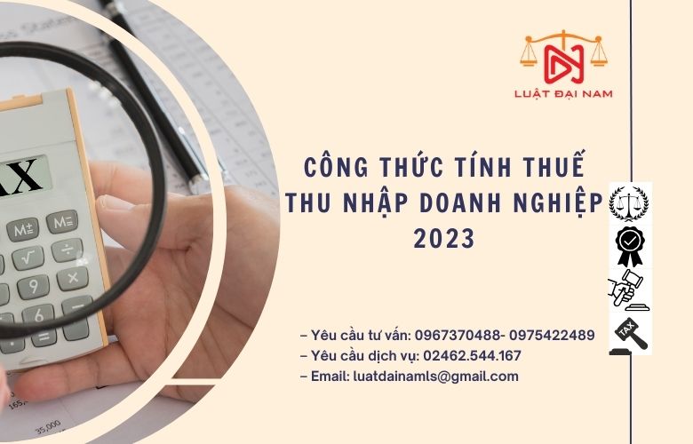 Công thức tính thuế thu nhập doanh nghiệp 2023