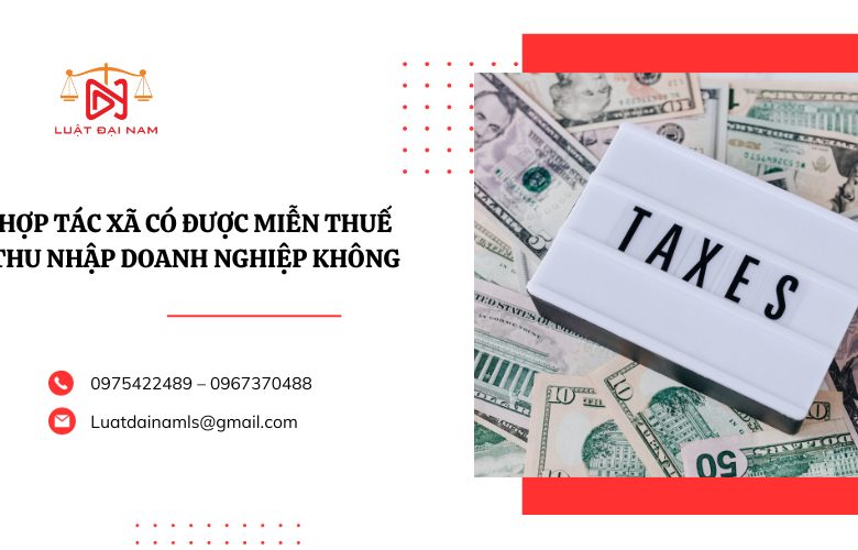 Hợp tác xã có được miễn thuế thu nhập doanh nghiệp không