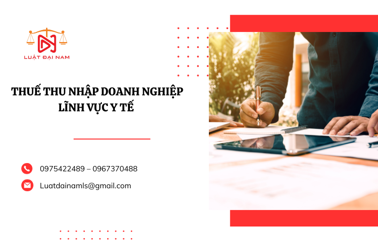 thuế thu nhập doanh nghiệp lĩnh vực y tế