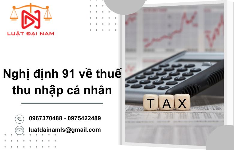 Nghị định 91/2022 về thuế thu nhập cá nhân