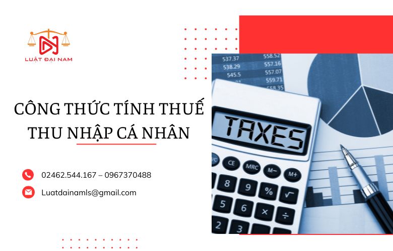 Công thức tính thuế thu nhập cá nhân