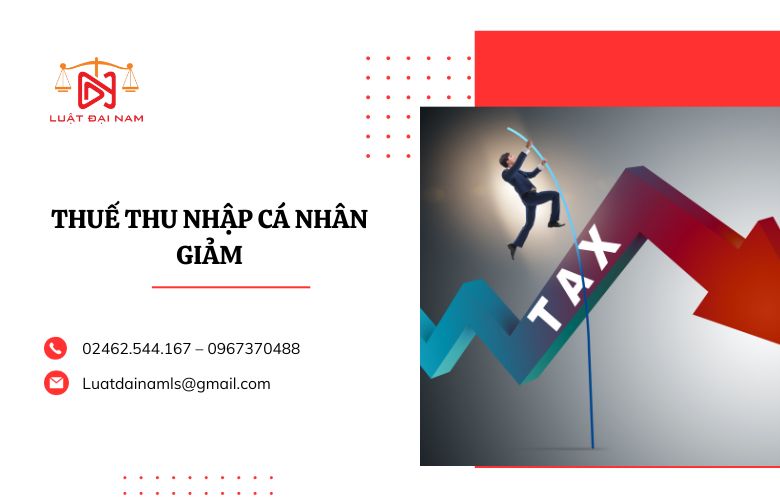 Thuế thu nhập cá nhân giảm