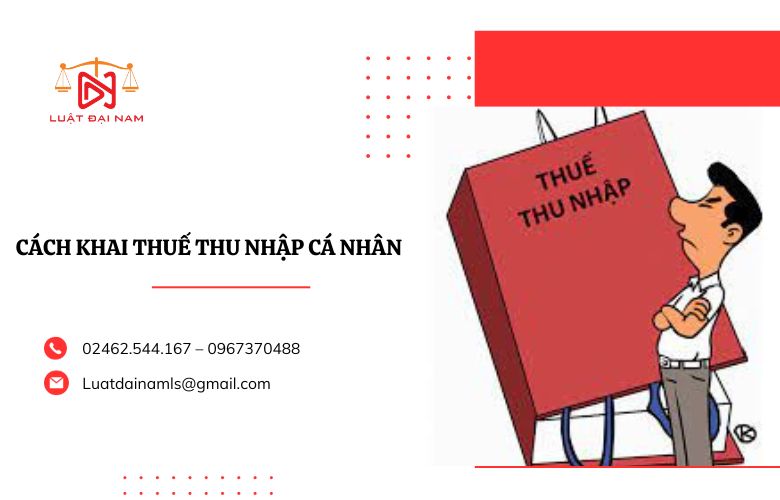 Cách khai thuế thu nhập cá nhân