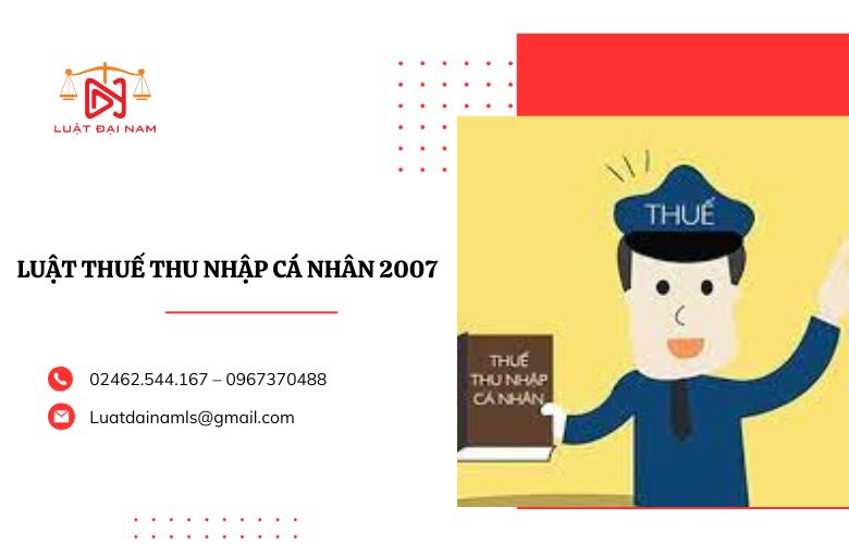 luật thuế thu nhập cá nhân 2007