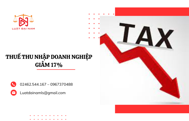 Thuế suất Thuế thu nhập doanh nghiệp 17%