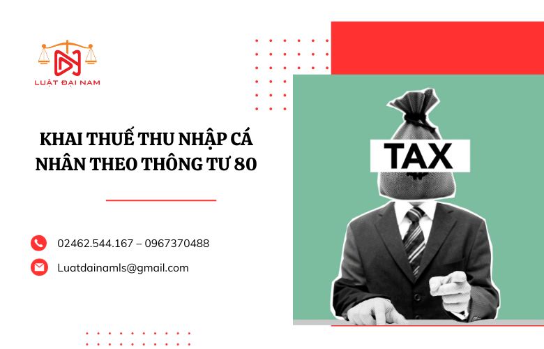 khai thuế thu nhập cá nhân theo thông tư 80