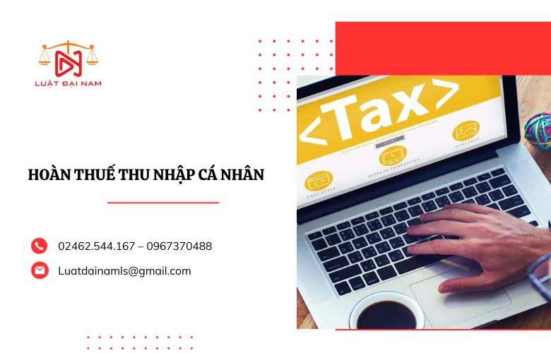 Thuế thu nhập cá nhân có được hoàn lại không