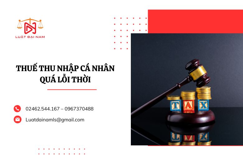 thuế thu nhập cá nhân quá lỗi thời