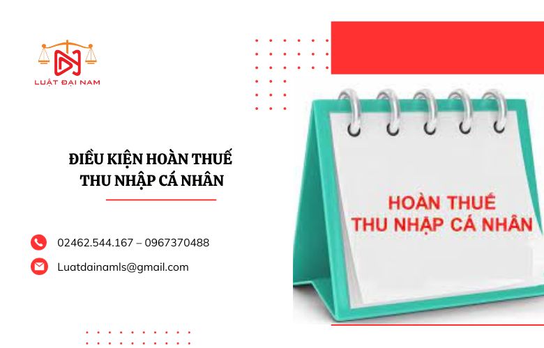 Điều kiện hoàn thuế thu nhập cá nhân