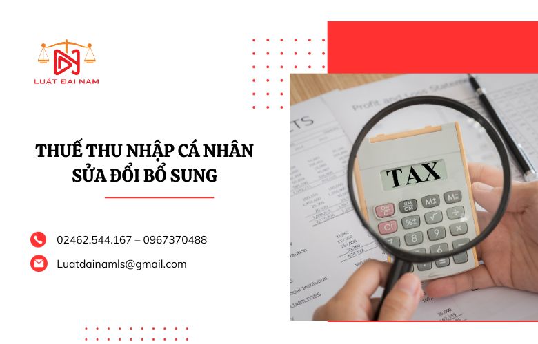 Thuế thu nhập cá nhân sửa đổi bổ sung