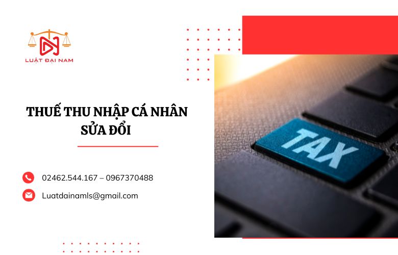 Thuế thu nhập cá nhân sửa đổi 