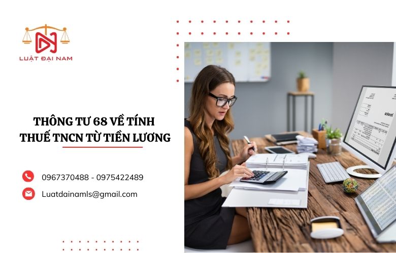 Thông tư 68 về tính thuế TNCN từ tiền lương