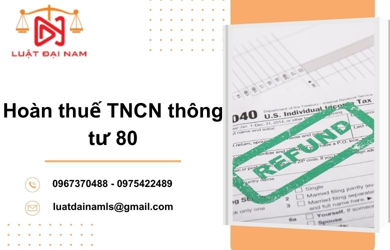 Hoàn thuế thu nhập cá nhân theo thông tư 80