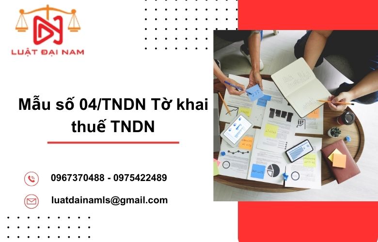 Mẫu 04/TNDN tờ khai thuế TNDN