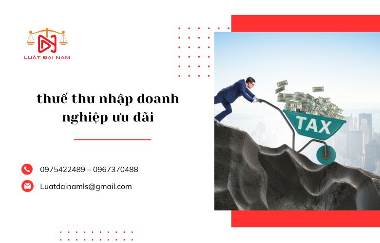 thuế thu nhập doanh nghiệp ưu đãi