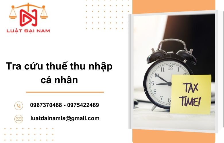 Tra cứu thuế thu nhập cá nhân