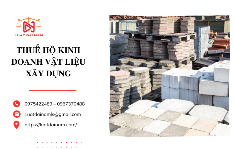 Thuế hộ kinh doanh vật liệu xây dựng