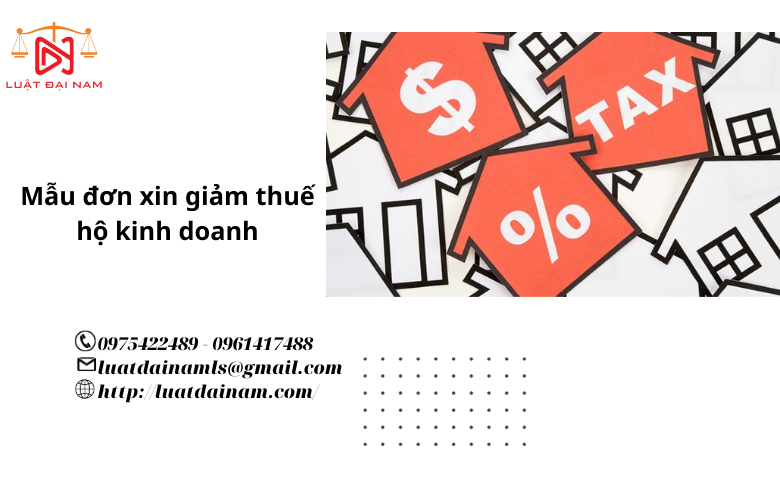 Mẫu đơn xin giảm thuế hộ kinh doanh