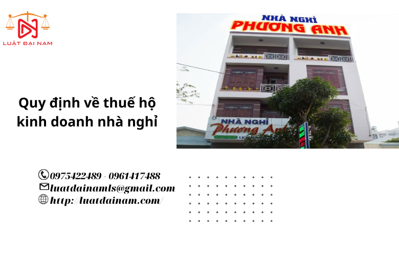 Quy định về thuế hộ kinh doanh nhà nghỉ