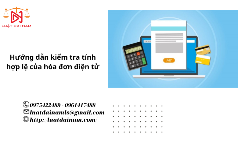 Hướng dẫn kiểm tra tính hợp lệ của hóa đơn điện tử