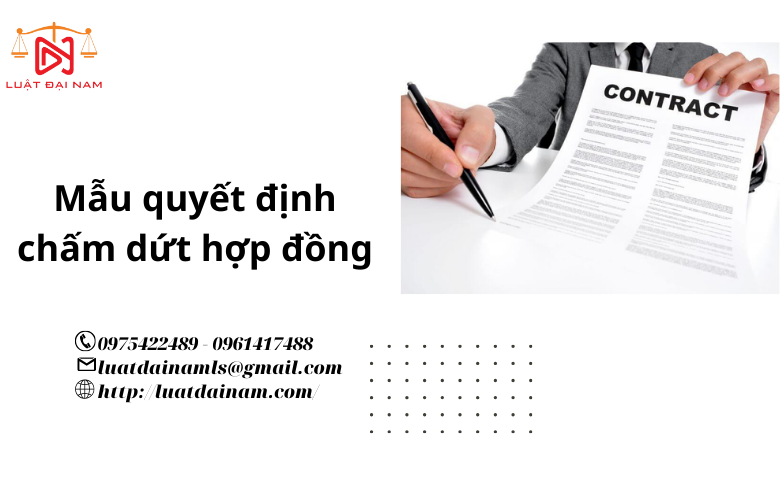 Mẫu quyết định chấm dứt hợp đồng