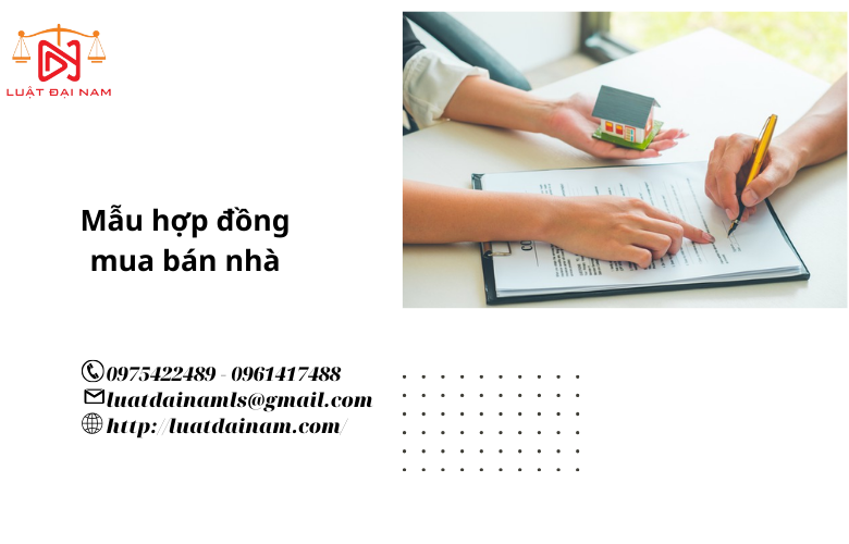 Mẫu hợp đồng mua bán nhà