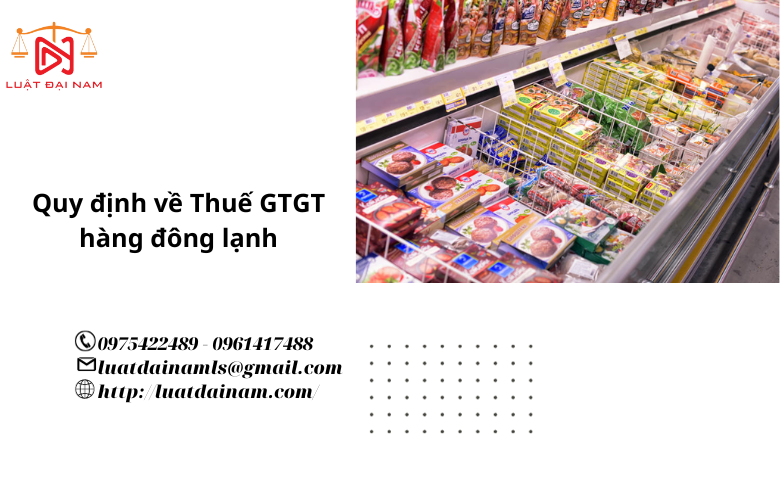 Quy định về Thuế GTGT hàng đông lạnh