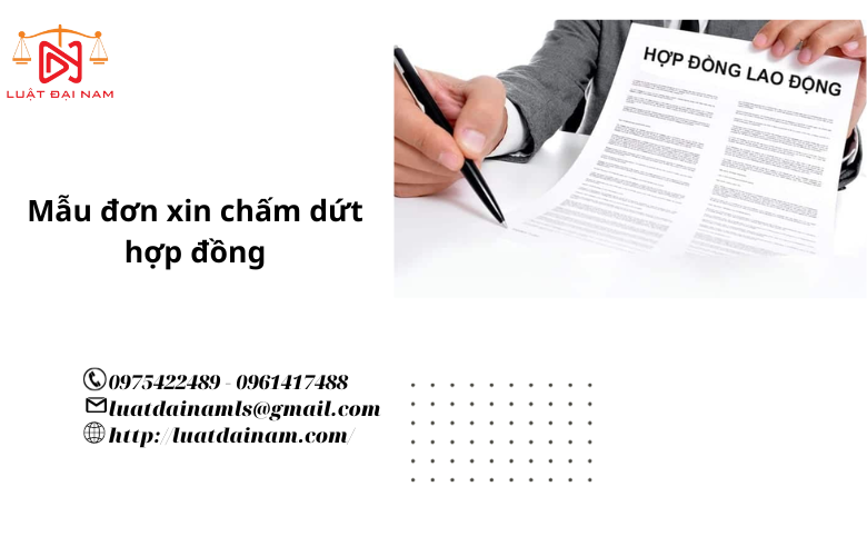 Mẫu đơn xin chấm dứt hợp đồng