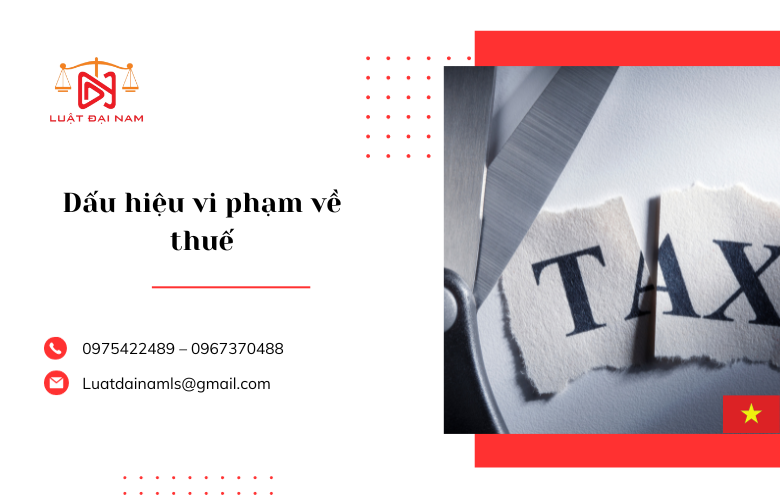 Dấu hiệu vi phạm về thuế