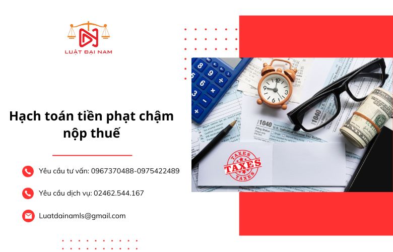 Hạch toán tiền phạt chậm nộp thuế