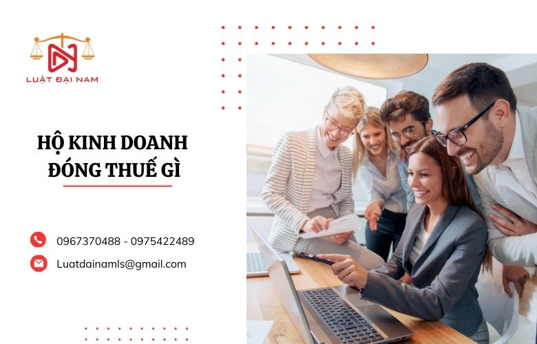 Hộ kinh doanh đóng thuế gì